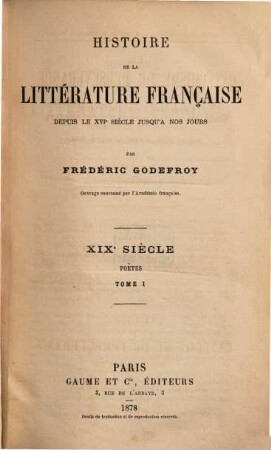 Histoire de la littérature française depuis le XVIe siècle jusqu' à nos jours. 9,1