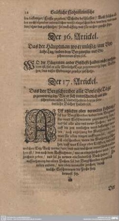 Der 16. Artickel. Das der Hauptman wo er mussig/ am Vorleihe-Tag/ neben dem Bergmeister und Geschwornen seyn sol.