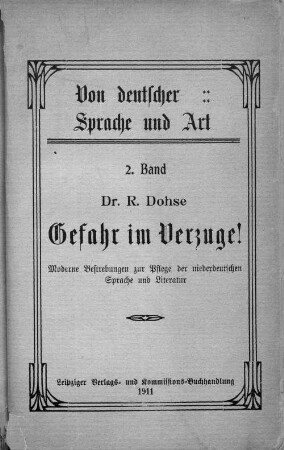 [2]: Moderne Bestrebungen zur Pflege der niederdeutschen Sprache und Literatur