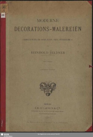 Moderne Decorations-Malereien : farbige Entwürfe für Decken, Wände, Friese, Zwickelfelder etc.