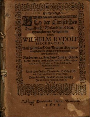 Leichpredigt bei dem Begräbniß Wilhelm Rudolph Mekbachen Magdeburg Canzlern