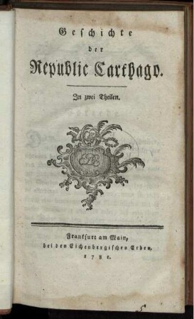Geschichte der Republic Carthago : In zwei Theilen