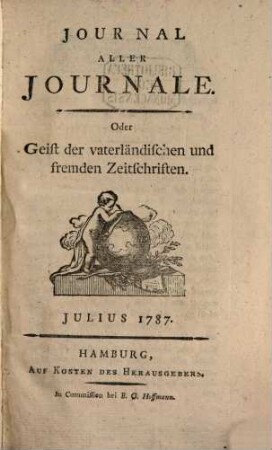 Journal aller Journale : oder Geist der vaterländischen und fremden Zeitschriften, 1787,[3] = Juli - Sept.