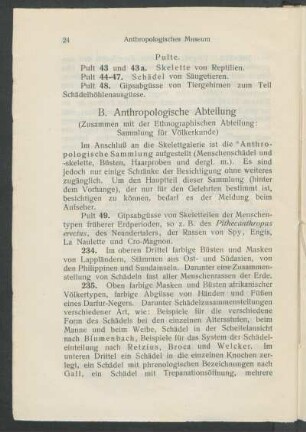 B. Anthropologische Abteilung (Zusammen mit der Ethnographischen Abteilung: Sammlung für Völkerkunde)