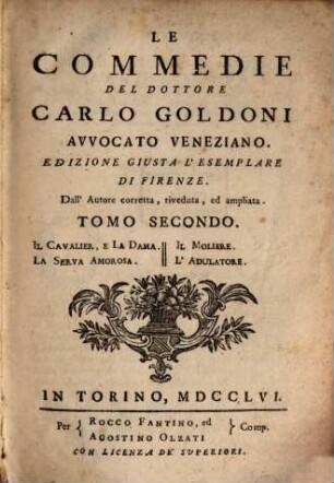 Le commedie, 2. Il cavalier e la dama u.a.