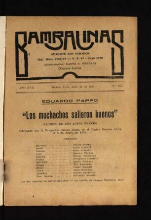 Los muchachos salierno buenos : sainete en dos actos breves