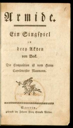 Armide : Ein Singspiel in drey Akten