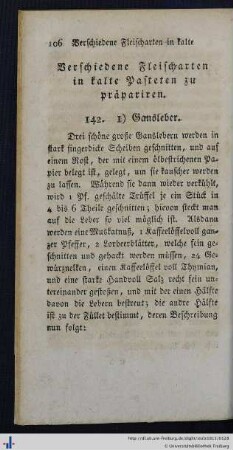 Verschiedene Fleischarten in kalte Pasteten zu präparieren.