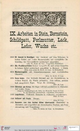 IX. Arbeiten in Stein, Bernstein, Schildpatt, Perlmutt, Lack, Leder, Wachs etc. (Nr. 1850-1954)