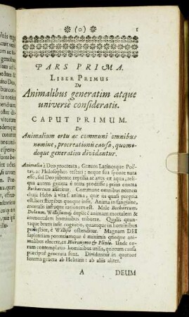 Caput Primum. De Animalium ortu ac communi omnibus nomine, procreationis causa, quomedoque generatim dividantur.