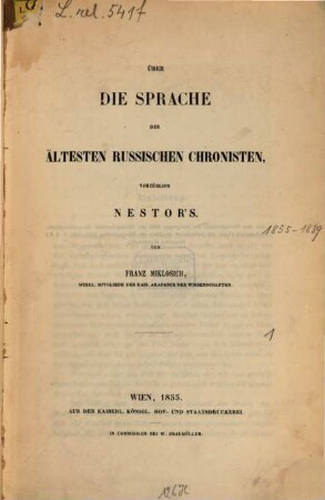 Über die Sprache der ältesten russischen Chronisten, vorzüglich Nestor's