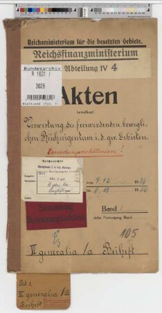Verwertung des freiwerdenden beweglichen Reichseigentums in den geräumten Gebieten