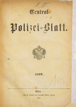 Zentralpolizeiblatt. 1877 (1878)