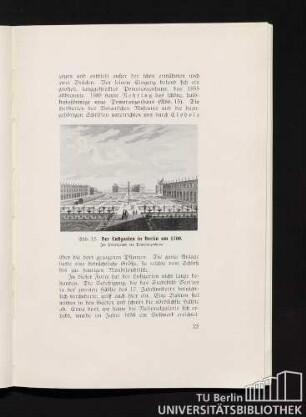 Abb. 15. Der Lustgarten in Berlin um 1700. Im Hintergrund das Pomeranzenhaus.