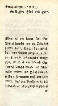 Durchlauchtigster Fürst, Gnädigster Fürst und Herr,