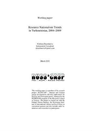 Resource nationalism trends in Turkmenistan : 2004-2009