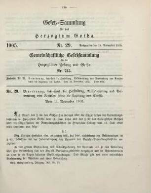 29. Verordnung, betreffend die Herstellung, Aufbewahrung und Verwendung von Acetylen sowie die Lagerung von Carbid. Vom 11. November 1905