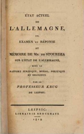 État actuel de l'Allemagne : ou examen et réponse au Memoire de M. de Stourdza