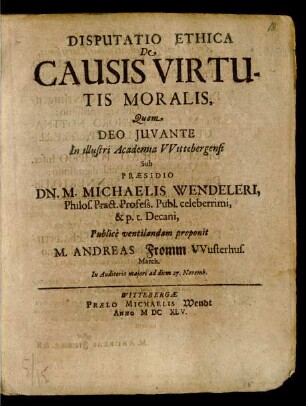 Disputatio Ethica De Causis Virtutis Moralis