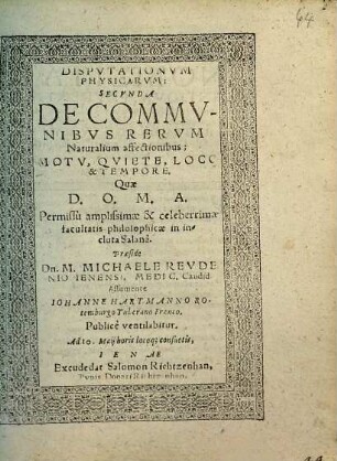 DISPVTATIONVM PHYSICARVM: SECVNDA DE COMMVNIBVS RERVM Naturalium affectionibus