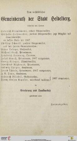 Dem wohllöblichen Gemeinderath der Stadt Heidelberg