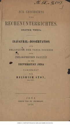 Zur Geschichte des Rechenunterrichtes : erster Theil ; [Abbildungen auf drei Faltkarten]