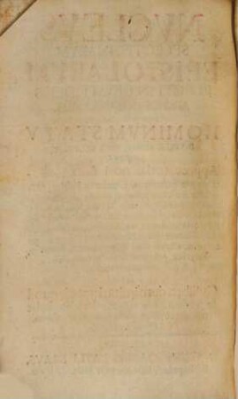Nvclevs Selectissimarvm Epistolarvm : Electi In Devm Fidelis Ad Hodiernvm Vsvm ; ...