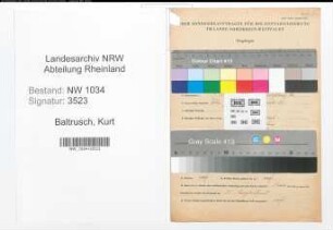 Entnazifizierung Kurt Baltrusch , geb. 04.07.1895 (Oberstleutnant)