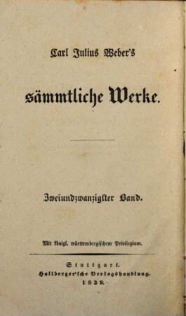 Carl Julius Weber's sämmtliche Werke. 22, Democritos oder hinterlassene Papiere eines lachenden Philosophen ; 7