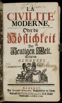 La Civilité Moderne, Oder die Höflichkeit Der Heutigen Welt
