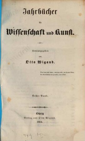 Jahrbücher für Wissenschaft und Kunst. 1. 1854
