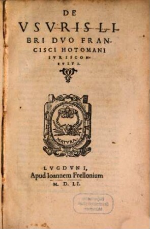 De usuris libri duo Francisci Hotomani