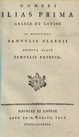 Homeri Ilias prima : graece et latine