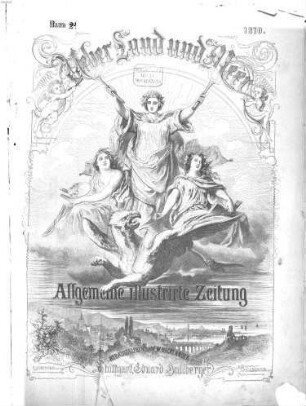 Über Land und Meer : deutsche illustrierte Zeitung. 24. 1870 = Jg. 12