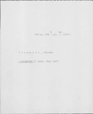 Alter Realkatalog (1501-1952), Teil Bayern, Chamerau. Chamerau - BSB Cbm Cat. 805(1 b Chamerau