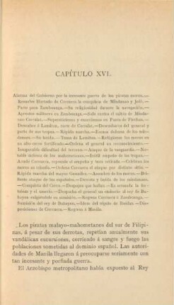 Capítulo XVI. Alarma del Gobierno por la incesante guerra de los piratas moros. - ...