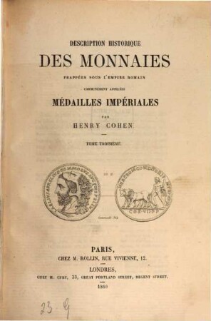 Description historique des monnaies frappées sous l'Empire Romain communement appelées médailles impériales, 3