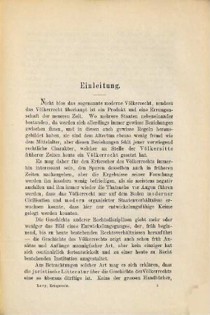 Beiträge zum Kriegsrecht im Mittelalter : insbesondere in den Kämpfen, an welchen Deutschland beteiligt war ; (8., 9., 10. Jahrhundert - Anfang des 11. Jahrhunderts) ; I.