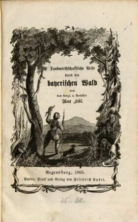 Landwirthschaftliche Reise durch den bayerischen Wald