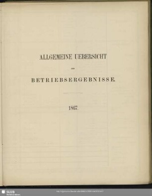 Allgemeine Uebersicht der Betriebsergebnisse