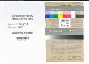 Entnazifizierung Heinrich Luetsches , geb. 29.05.1905 (Polizeibeamter)