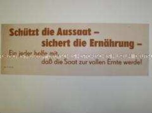 Maueranschlag mit Aufruf zum Schutz der Aussaat