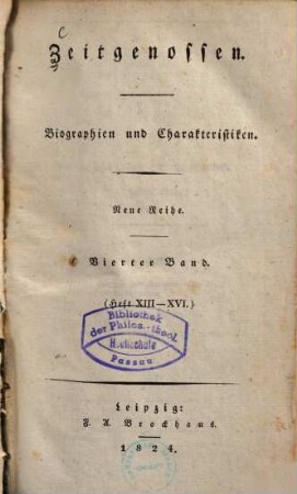 Zeitgenossen : Biographien u. Charakteristiken, Neue Reihe, Bd. 4. Heft XIII - XVI