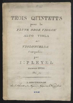 Trois quintetts pour la flute, oboe, violon, alto viola et violoncelle, op. 18