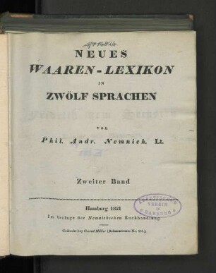 Bd. 2: Neues Waaren-Lexikon in zwölf Sprachen