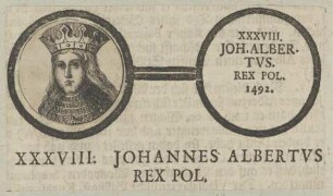 Bildnis des Johannes Albertus, König von Polen