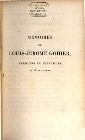 Mémoires de Louis-Jérôme Gohier. 1