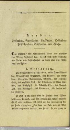 Farben, Erdfarben, Feuerfarben, Lackfarben, Oelfarben, Pastellfarben, Saftfarben und Tusche