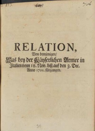 Relation, Von demjenigen, Was bey der käyserlichen Armee in Italien vom 18. Nov. biß auf den 3. Dec. Anno 1701 fürgangen