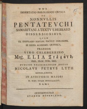 Dissertatio Philologico Critica De Nonnullis Pentateuchi Samaritani A Textu S. Hebraeo Dissensionibus